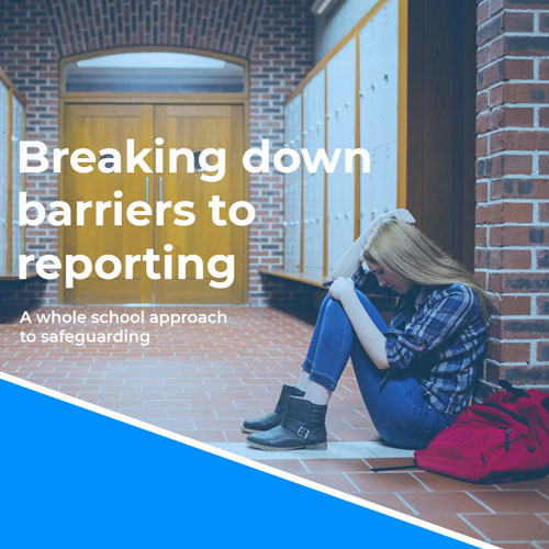 Barriers to reporting: How does a ‘whole school approach’ to student safeguarding help ensure the quietest voices are heard?