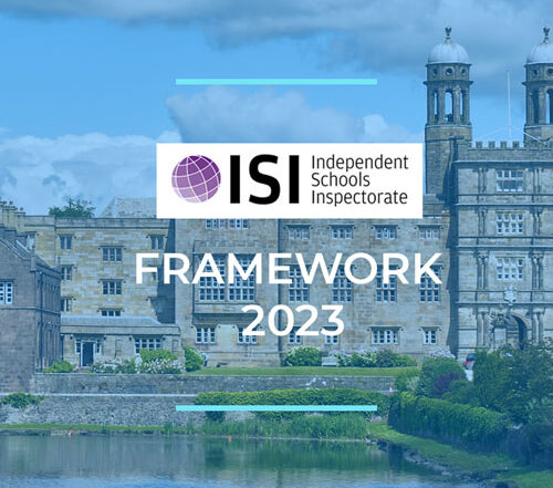 Independent Schools Inspectorate Framework 2023 – Pupil Voice and Wellbeing