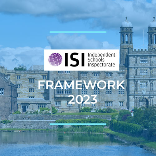 Independent Schools Inspectorate Framework 2023 – Pupil Voice and Wellbeing