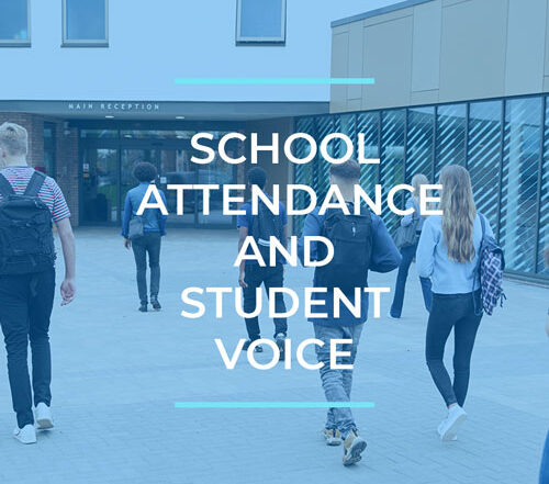 School Attendance: Student voice does not stop at the school gates
